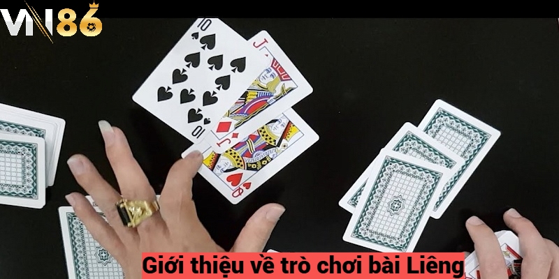 Giới thiệu về luật chơi bài Liêng tại vn86