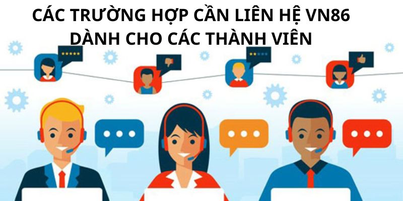 Các trường hợp thành viên phải kết nối vn86