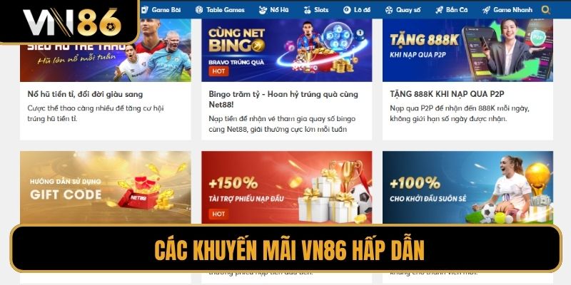 Các khuyến mãi VN86 hấp dẫn