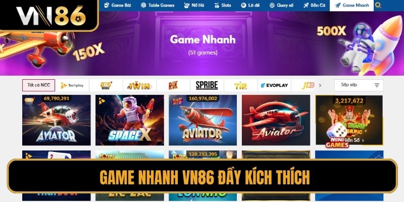 Game nhanh VN86 đầy kích thích